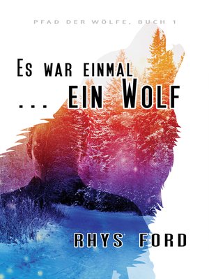 cover image of Es war einmal ... ein Wolf
